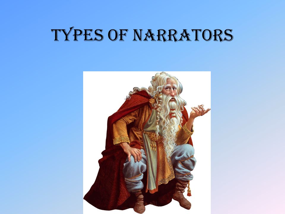 Types of Narrators
