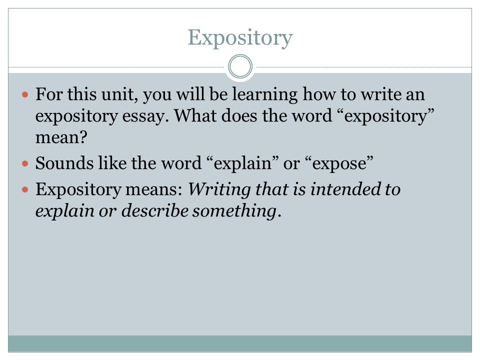 why expository writing Reading (and scaffolding) expository texts by: teachers can acquaint them with the signal or cue words authors utilize in writing each of the structures (see below. why expository writing Reading (and scaffolding) expository texts by: teachers can acquaint them with the signal or cue words authors utilize in writing each of the structures (see below.