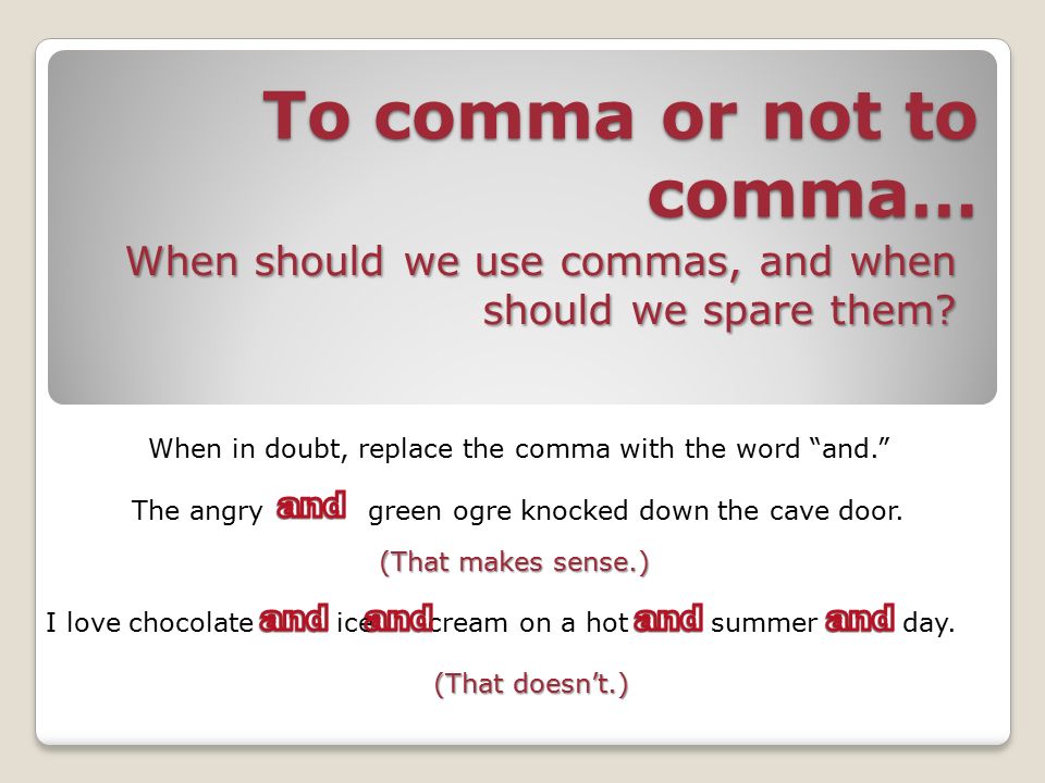 when to use a comma
