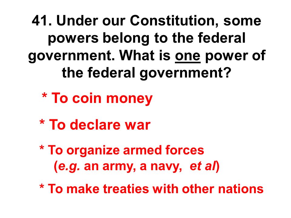What powers belong to the federal government?