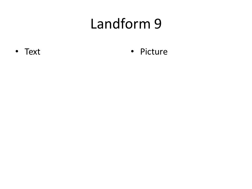 Landform 9 Text Picture