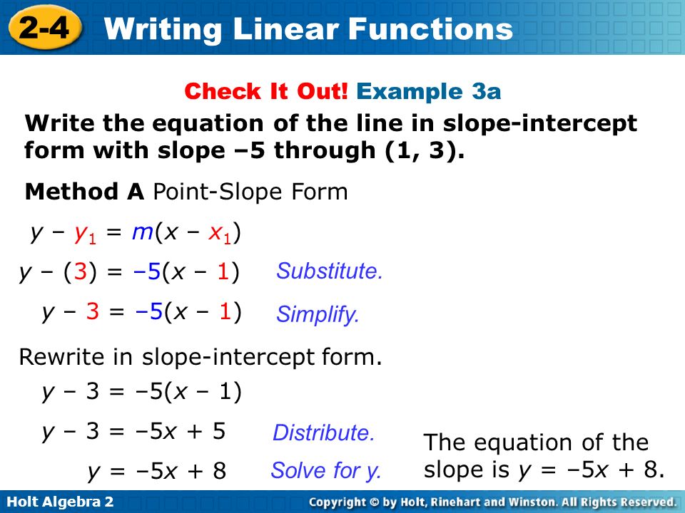 holt algebra writing linear functions recall from lesson 2 3 that algebra slope intercept form