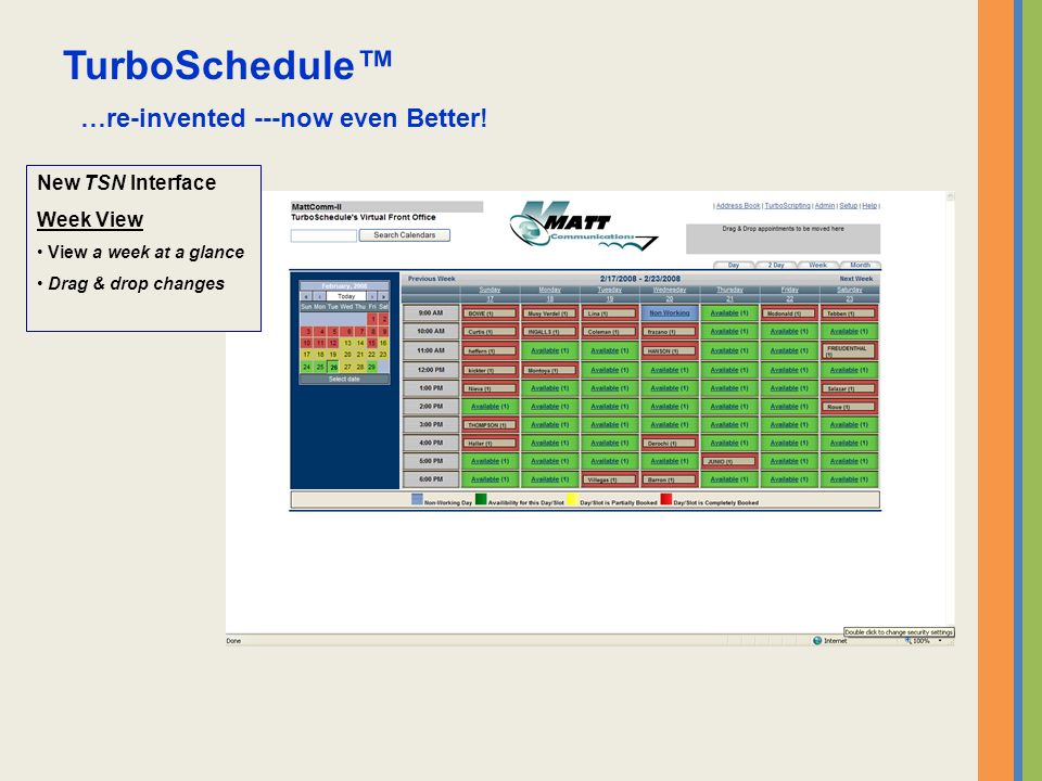 TurboSchedule™ …re-invented ---now even Better.