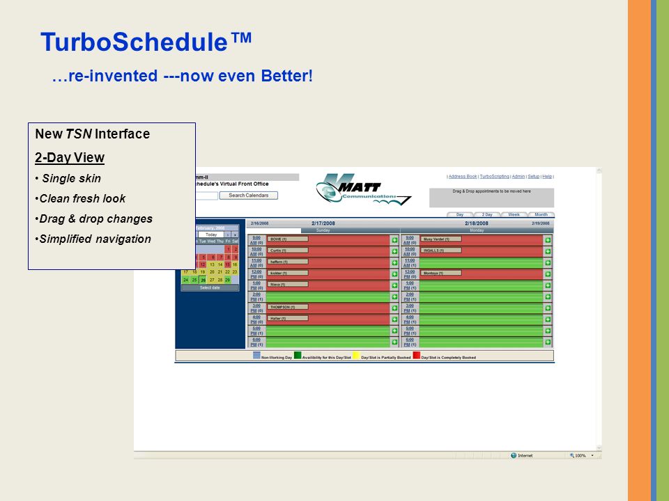 TurboSchedule™ …re-invented ---now even Better.