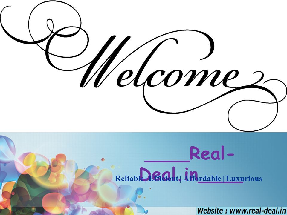 ____Real- Deal.in____ Reliable | Efficient | Affordable | Luxurious