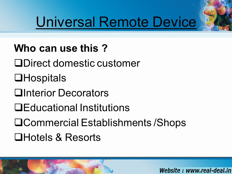 Universal Remote Device Who can use this .