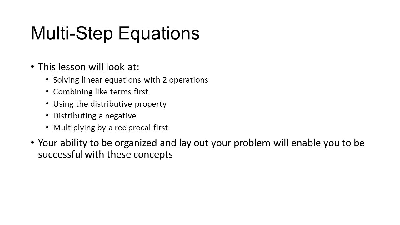 Multi Step Equations This Lesson Will Look At Solving Linear 1 Multi Step Equations This