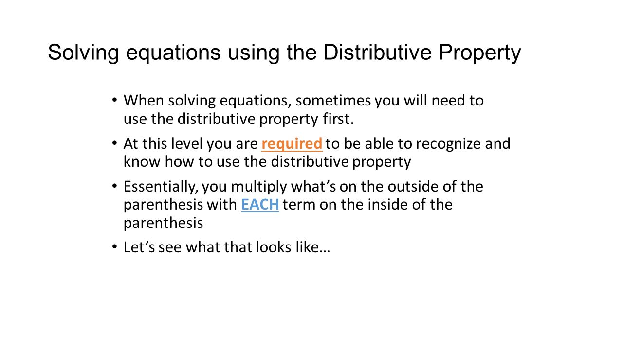 Multi Step Equations This Lesson Will Look At Solving Linear 10 Solving Equations Using The Distributive Property