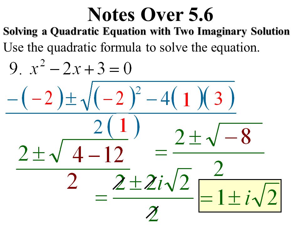 Solution To Quadratic Equation Talkchannels Notes Over 5 6 Quadratic Formula The Solutions Of