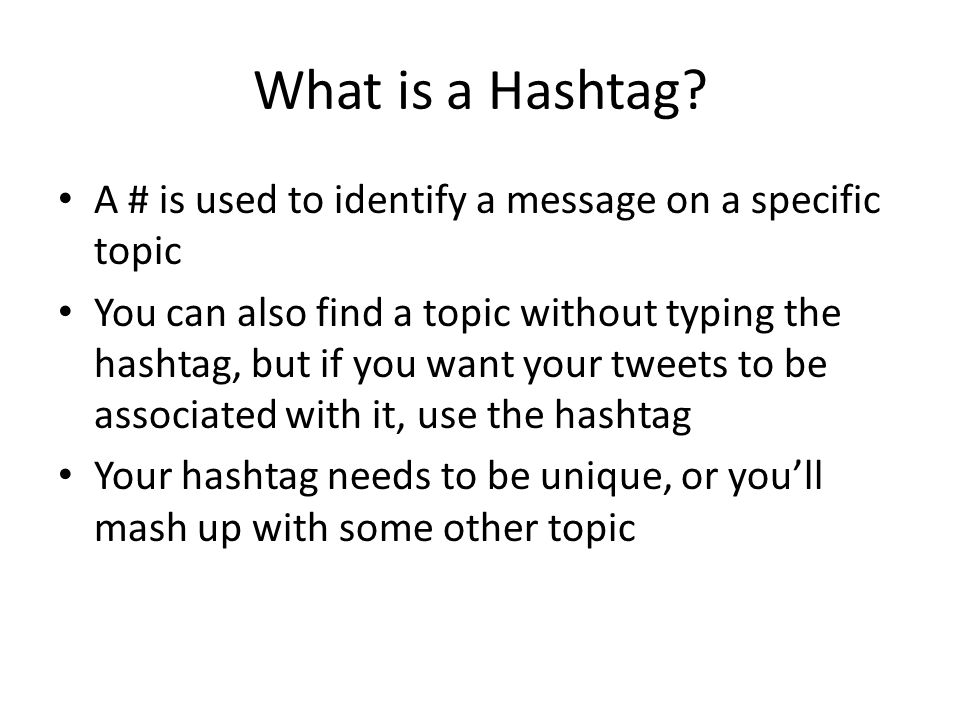 What is a Hashtag.
