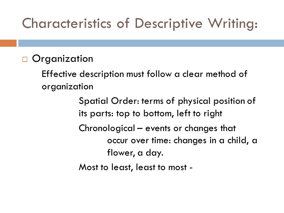 A descriptive essay is organized in what order