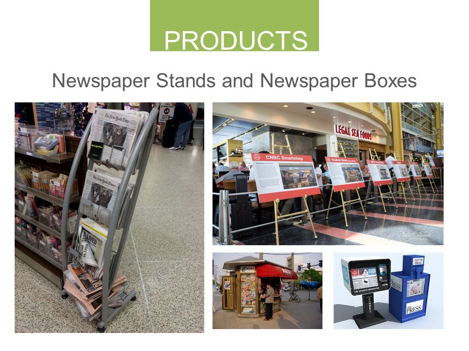PRODUCTS Newspaper Stands and Newspaper Boxes