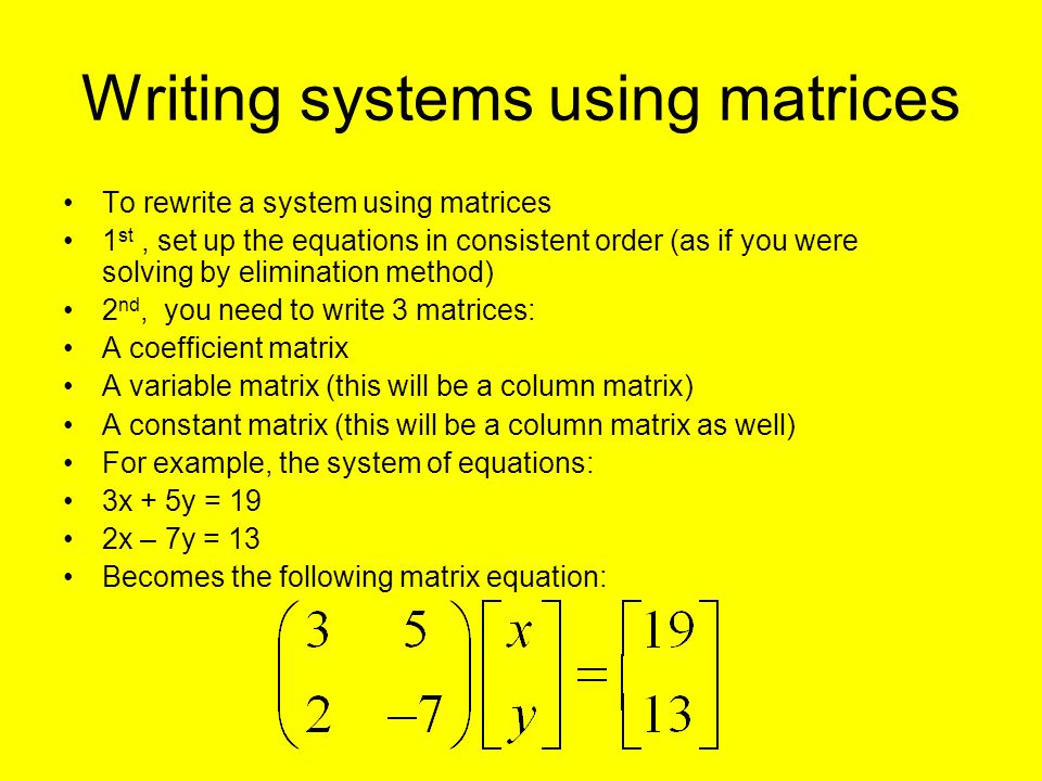 4 8 Using Matrices To Solve Systems 2 Variable By Hand 4 8 Using Matrices To Solve Systems 2 Writing