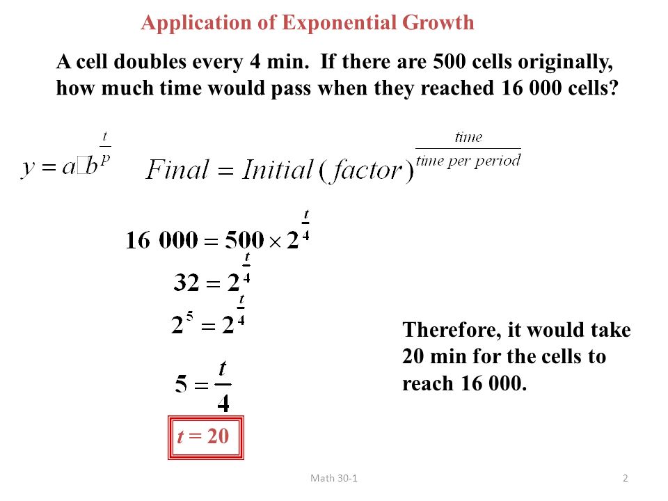 7 3b Applications Of Solving Exponential Equations A Is The Application Of Exponential Growth A Cell Doubles Every 4 Min