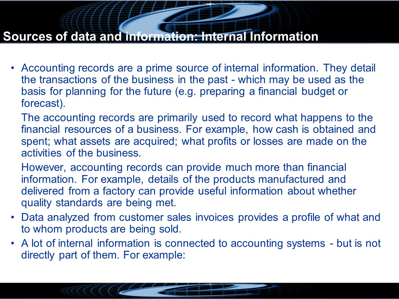 sources of information in business General information on setting up a business general information is available on pointofsinglecontactie which brings together information on procedures and services to those intending to establish a business. sources of information in business General information on setting up a business general information is available on pointofsinglecontactie which brings together information on procedures and services to those intending to establish a business.