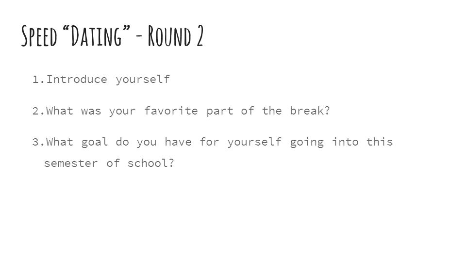 Introduce yourself speed dating