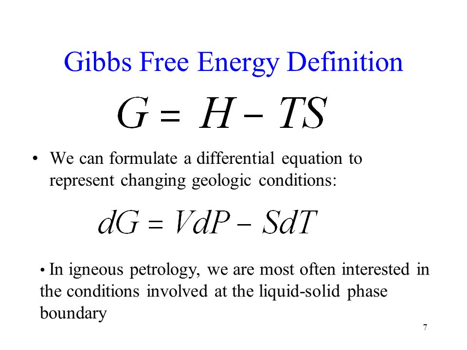 1 Petrology Lecture 5 Reaction Serieelting Behavior Gly 7 Gibbs Free Energy