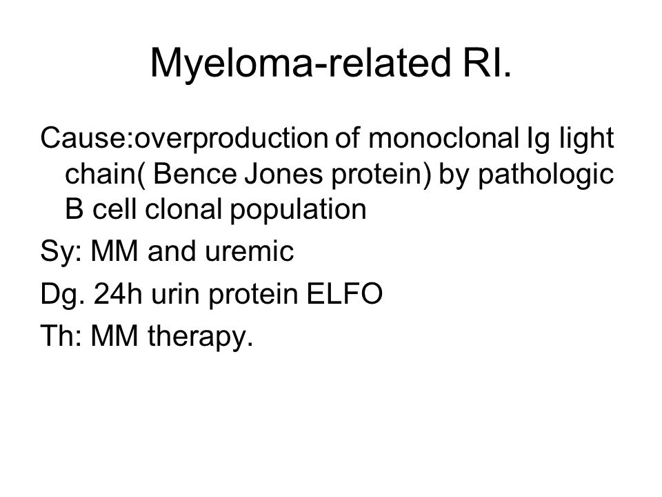 Myeloma-related RI.