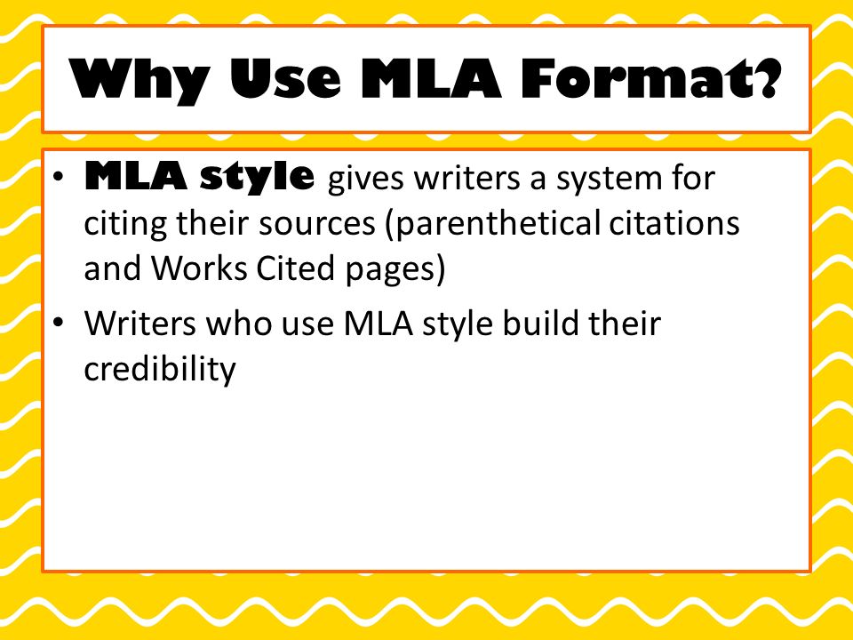 why use mla format