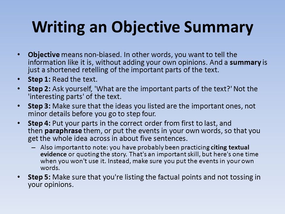 writing a summary ppt This presentation walks students through the process of writing a summary of nonfiction expository text students learn the steps to writing a good summary, practice paraphrasing, and identify trivial details to exclude from a summary. writing a summary ppt This presentation walks students through the process of writing a summary of nonfiction expository text students learn the steps to writing a good summary, practice paraphrasing, and identify trivial details to exclude from a summary.