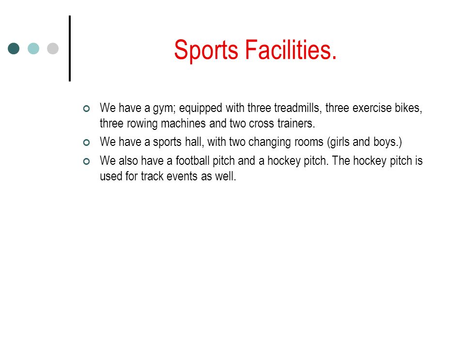 Sports Facilities.