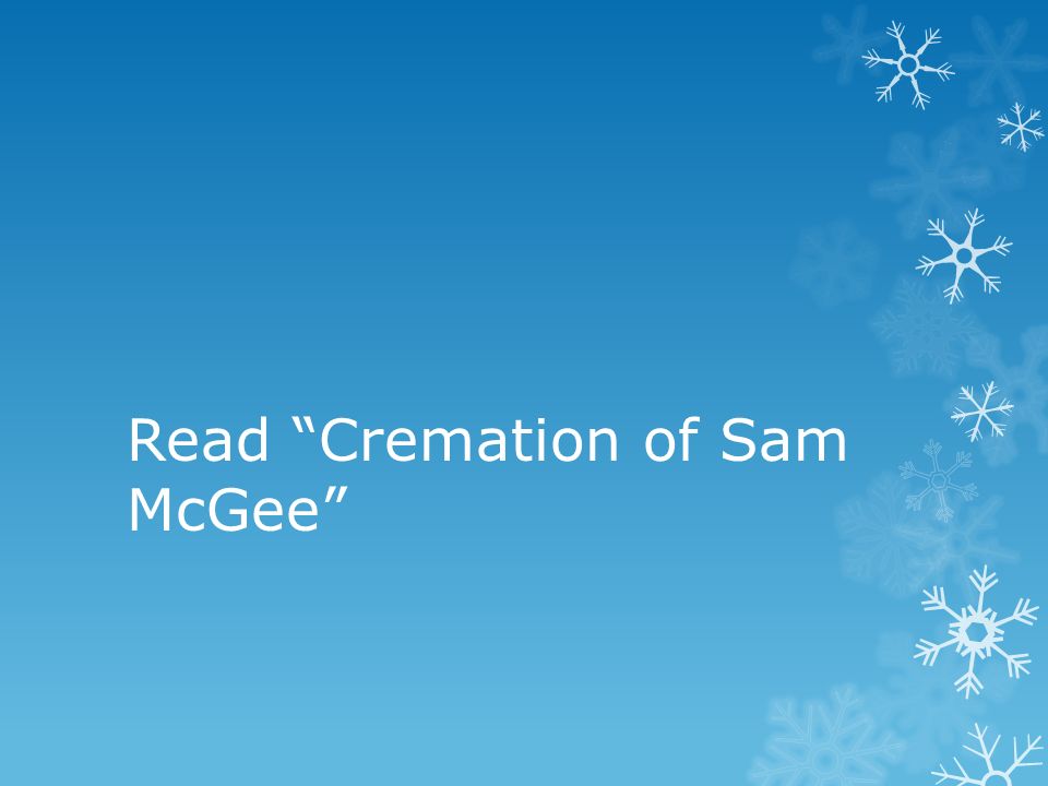 Read Cremation of Sam McGee