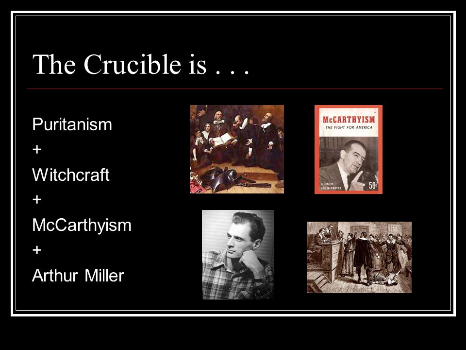 Essay On The Crucible By Arthur Miller