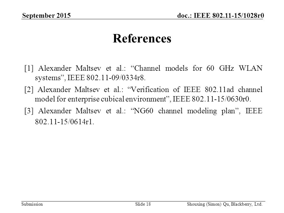 Submission doc.: IEEE /1028r0September 2015 Shouxing (Simon) Qu, Blackberry, Ltd.