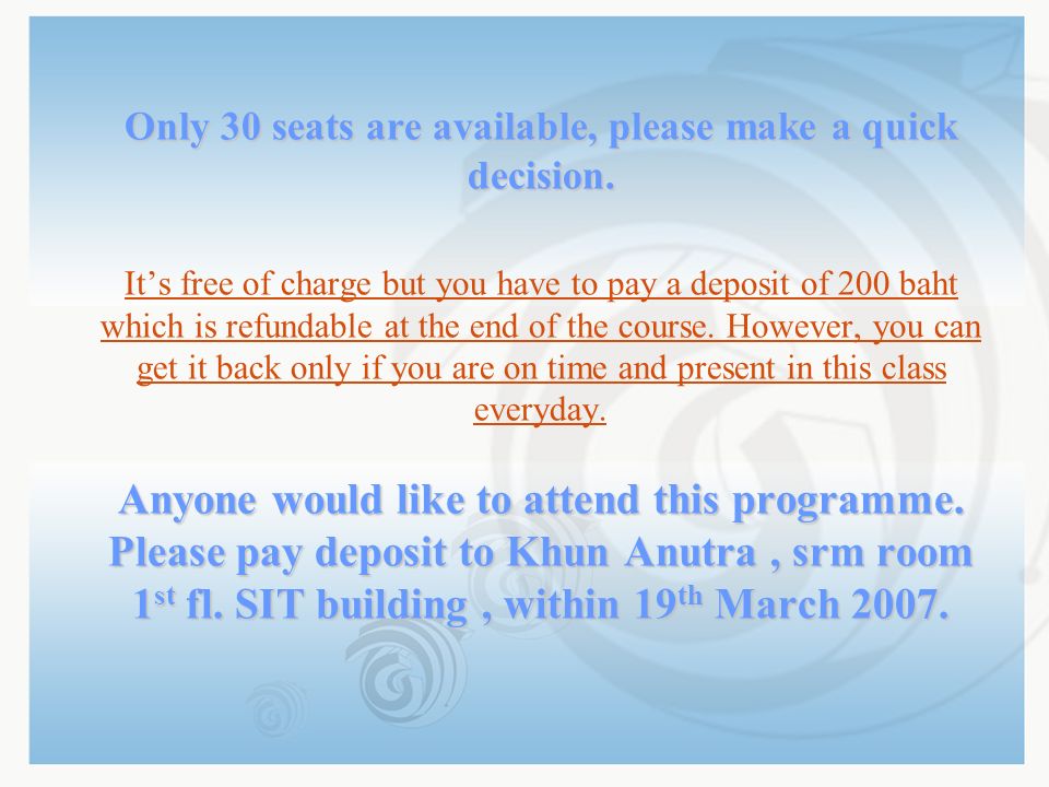 Only 30 seats are available, please make a quick decision.