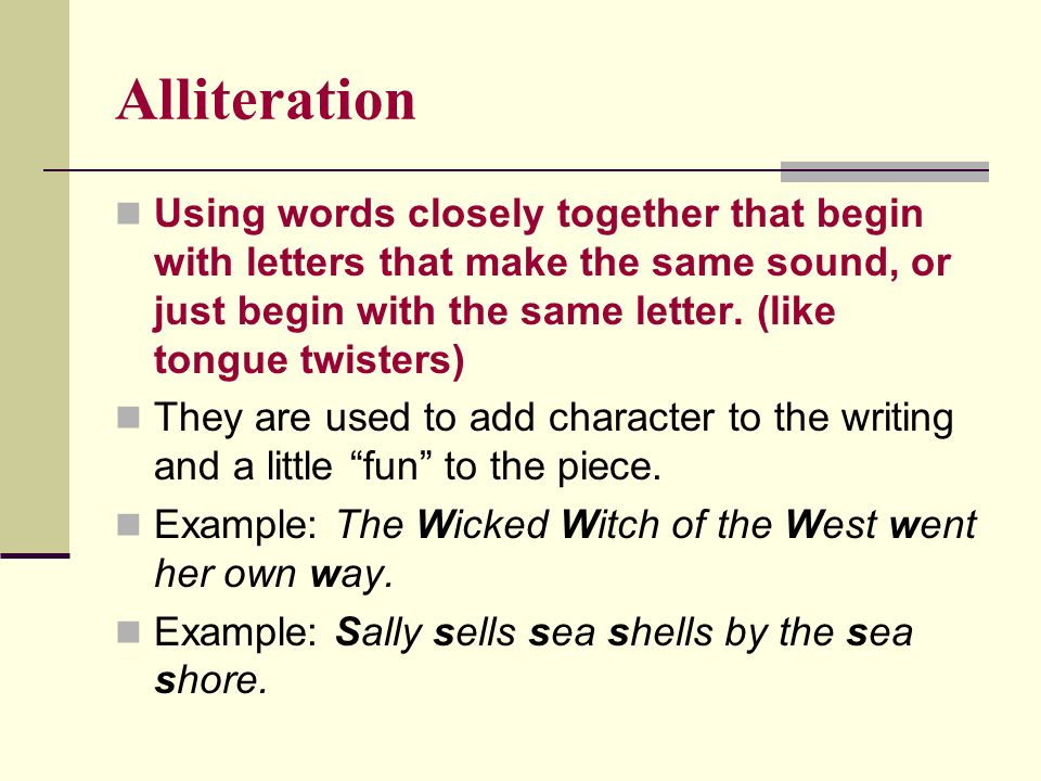 sound devices primarily used in poetry alliteration using words words that start with the same letter