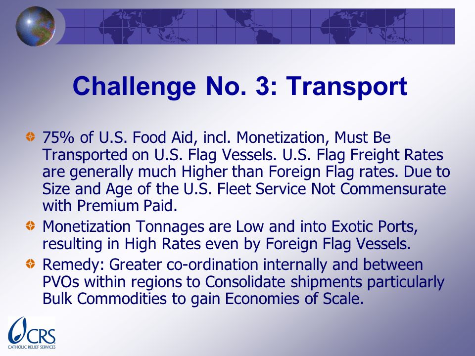 Challenge No. 3: Transport 75% of U.S. Food Aid, incl.