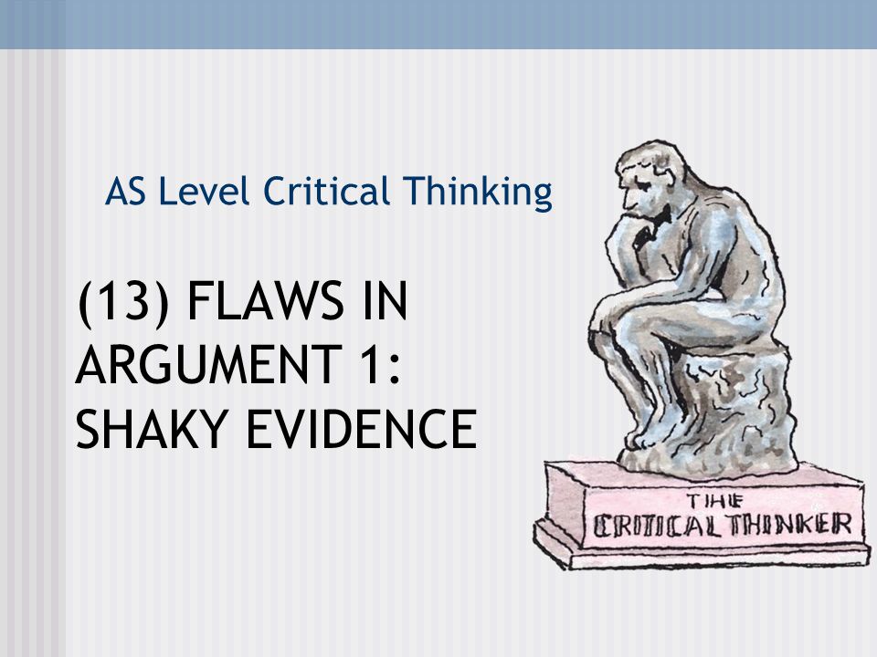 Critical thinking flaws in arguments