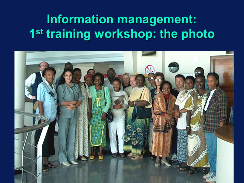 Information management: 1 st training workshop: the photo