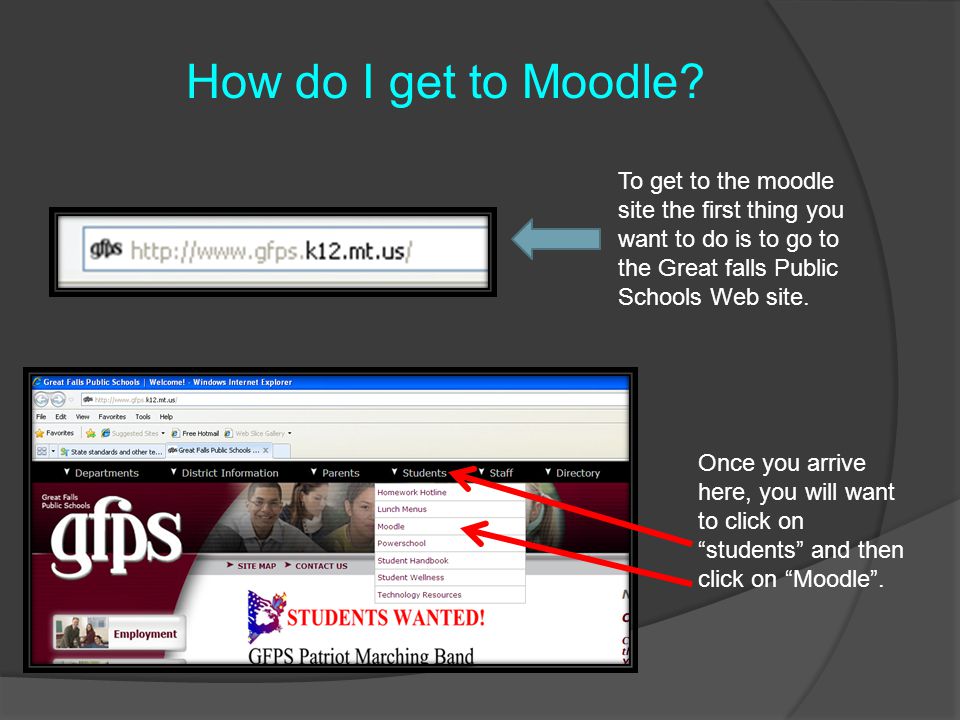 To get to the moodle site the first thing you want to do is to go to the Great falls Public Schools Web site.