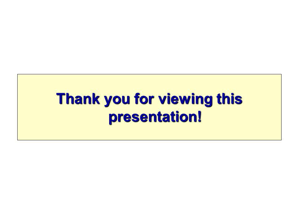 Thank you for viewing this presentation!