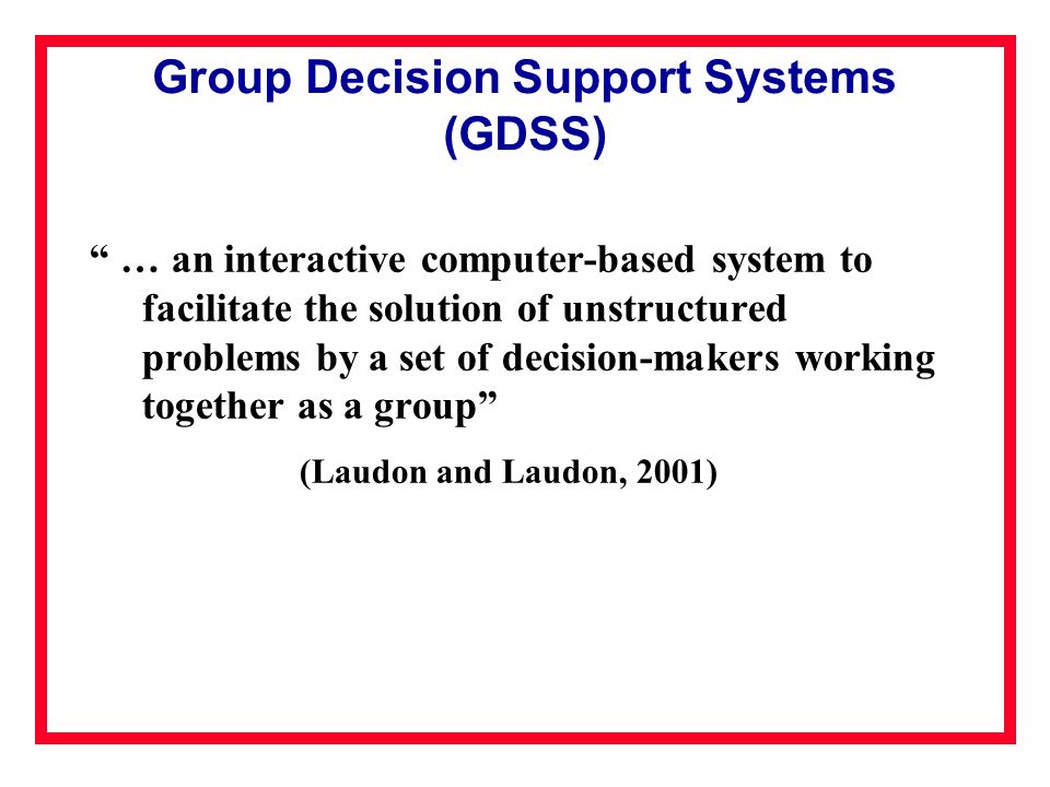 group decision support system Designing and developing a decision support system (dss) is a complex, time consuming and expensive process it’s true that current decision supports systems are far more responsive, flexible and smart than their previous generation. group decision support system Designing and developing a decision support system (dss) is a complex, time consuming and expensive process it’s true that current decision supports systems are far more responsive, flexible and smart than their previous generation.