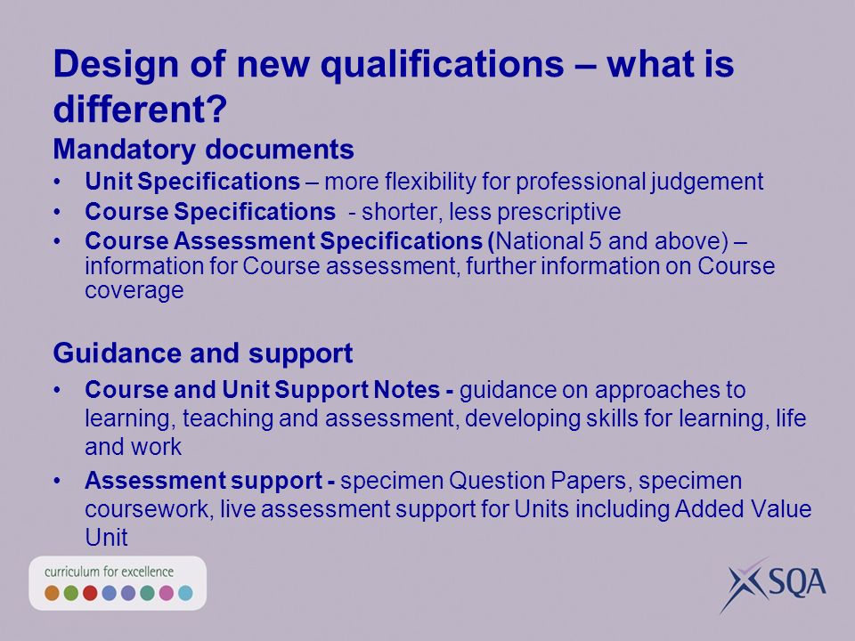 Design of new qualifications – what is different.