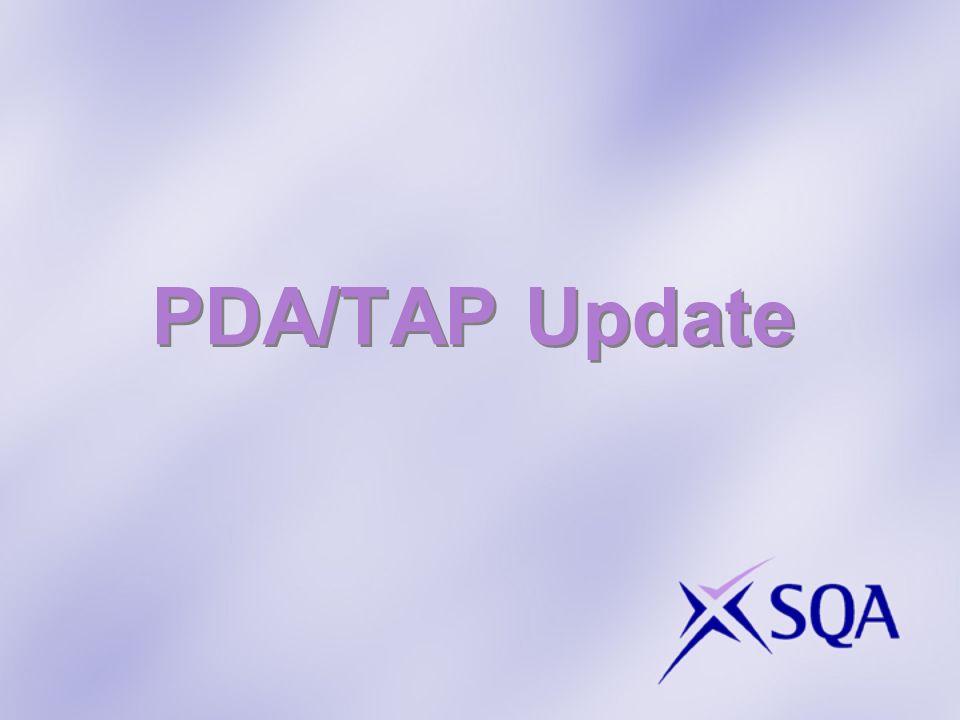 PDA/TAP Update