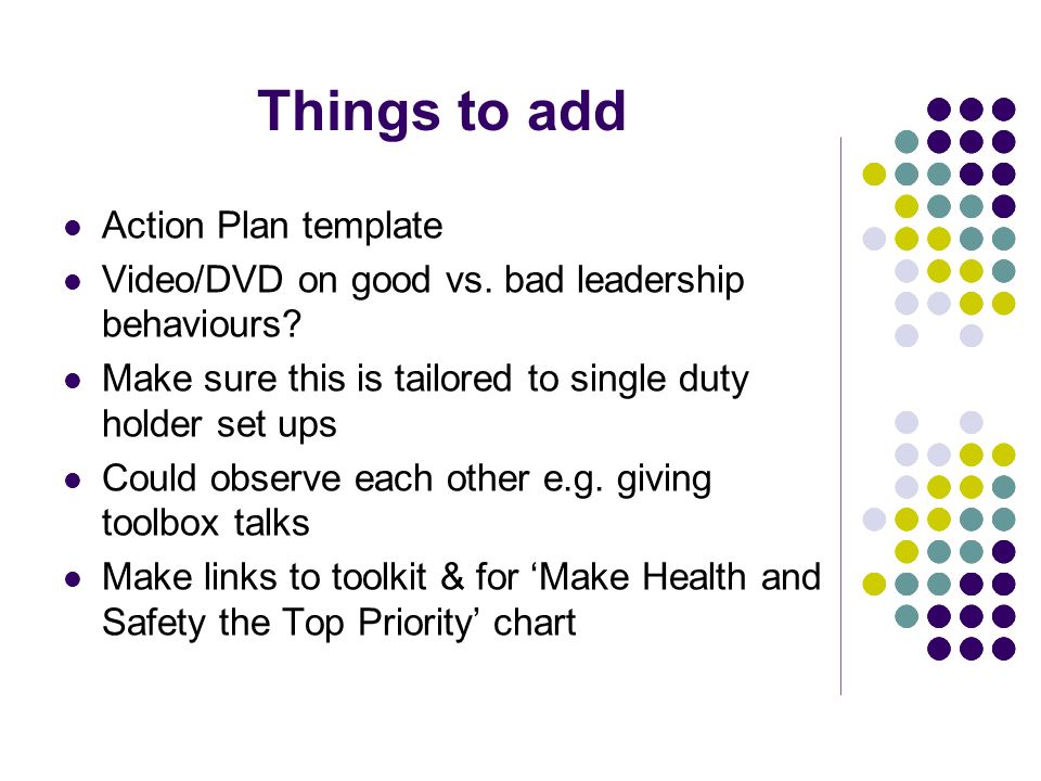 Things to add Action Plan template Video/DVD on good vs.