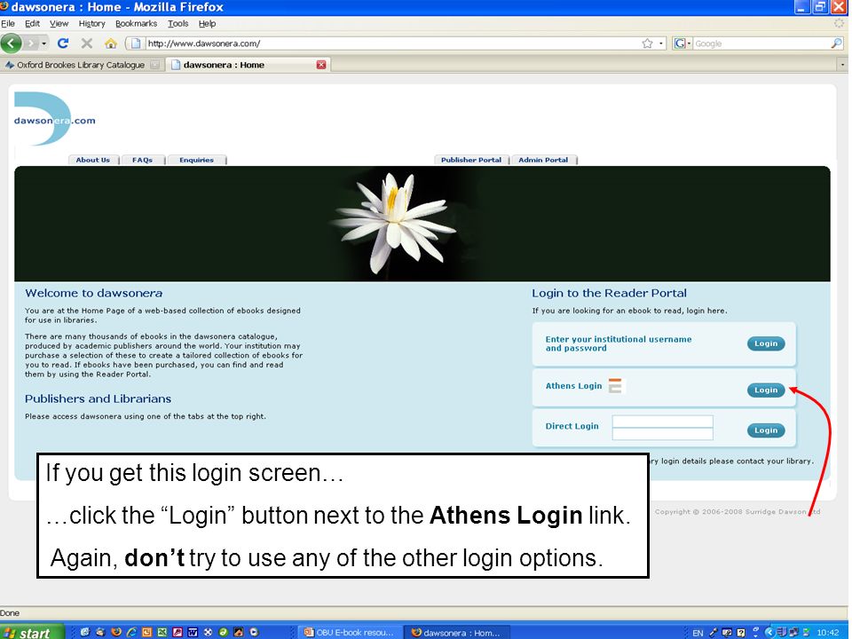 If you get this login screen… …click the Login button next to the Athens Login link.