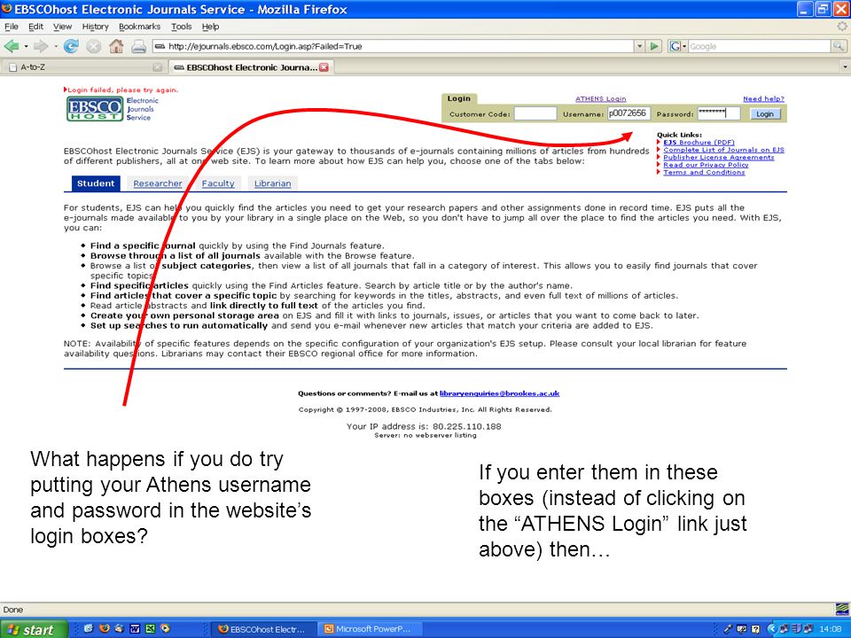 What happens if you do try putting your Athens username and password in the websites login boxes.