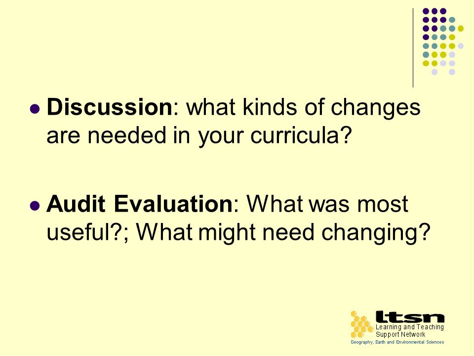 Discussion: what kinds of changes are needed in your curricula.