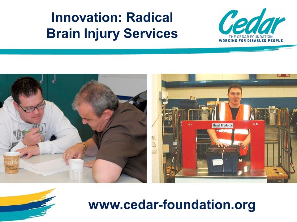 Innovation: Radical Brain Injury Services