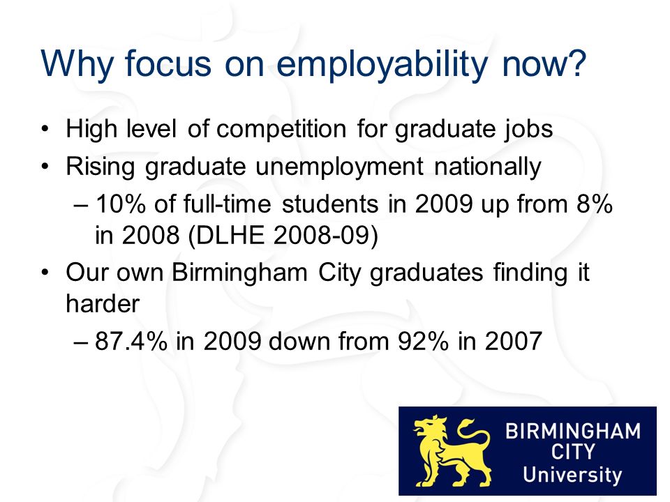 Why focus on employability now.