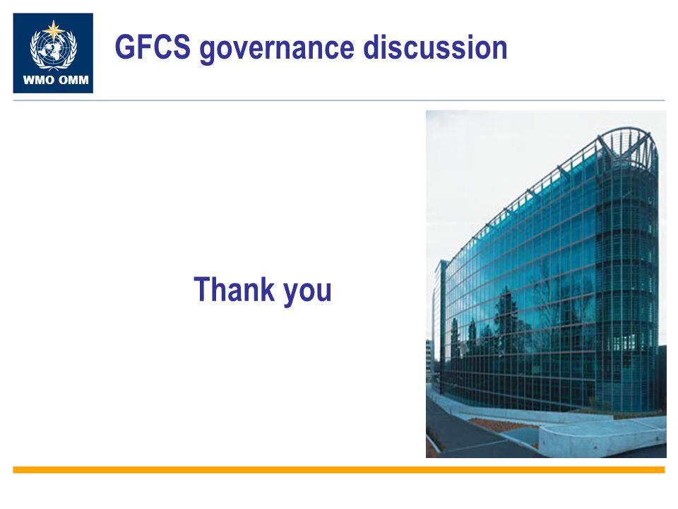 WMO OMM Thank you GFCS governance discussion