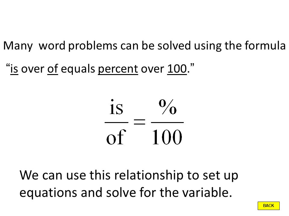 Percents And Proportions 6 65 N Write A Proportion 245 Many Word Problems Can Be Solved Using The Formula Is Over Of Equals Percent 100