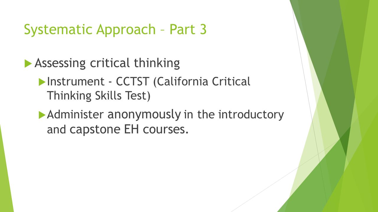 The california critical thinking skills test college level