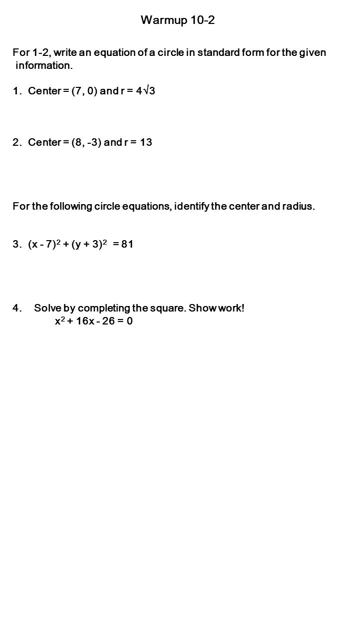 worksheet Writing Equations Of Circles write the given equation of a circle in standard form talkchannels warmup 10 2 for 1 an standard