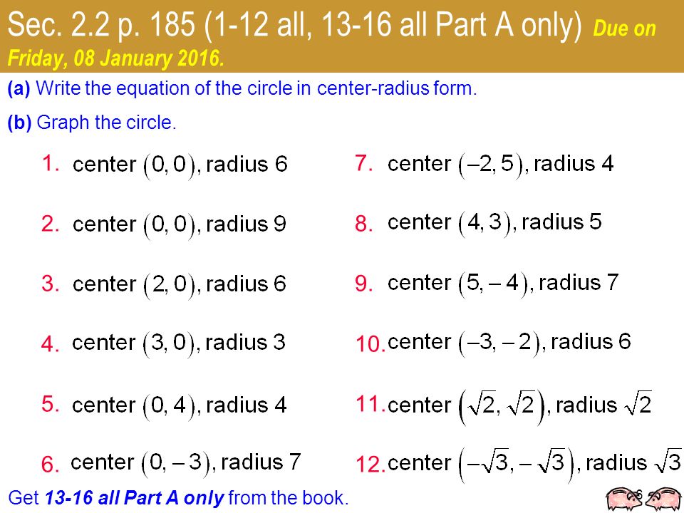 Write An Equation Of A Circle With Center 0 And Radius 3 What Is The Equation Of A Circle In General Form Whose Center At 3 Warm Up Find Distance And Midpoint 1 0 4 2 Radius