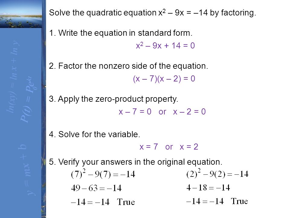 Chapter 4 Quadratic Functions And Various Nar Topics Section Solve The Quadratic Equation X 2 9x 14 By Factoring